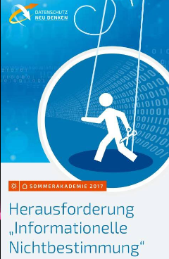 Herausforderung „Informationelle Nichtbestimmung“ Herausforderung „Informationelle Nichtbestimmung“
