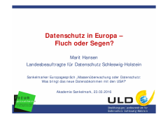 Datenschutz in Europe - Fluch oder Segen?